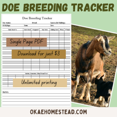 doe breeding tracker mock up 1 image of tracker, image of doe and goat kid, Okae homestead logo, words single page pdf, unlimited printing, download for just $3